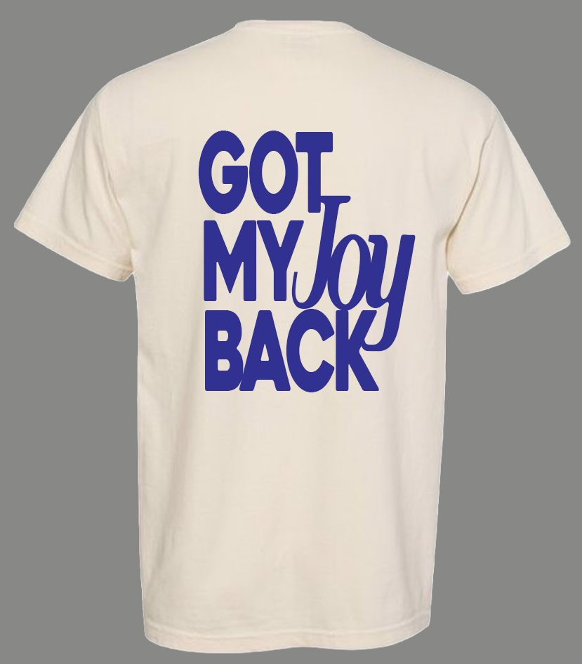 Got My Joy Back (Adult)